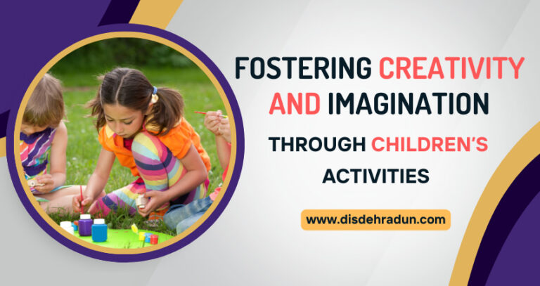 Fostering Creativity and Imagination Through Children’s Activities