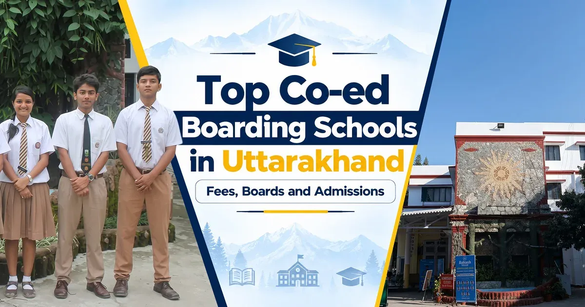 Top Co-ed Boarding Schools in Uttarakhand